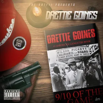 9 / 10 of the Game by Drettie Goines