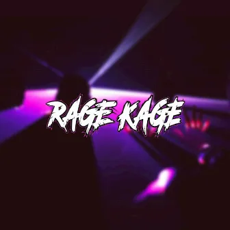 Rage Kage by Gator