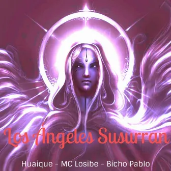 Los Ángeles Susurran by MC Losibe