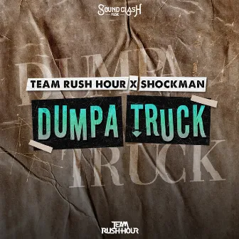 Dumpa Truck by Shockman