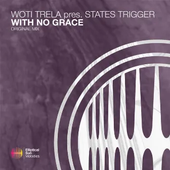 With No Grace by States Trigger