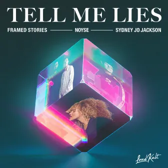 Tell Me Lies by Sydney Jo Jackson