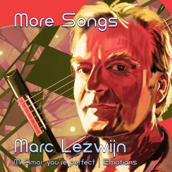 More Songs by Marc Lezwijn