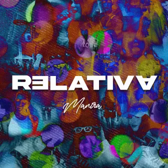 Relativa by Manira