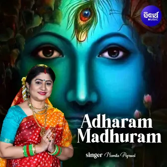 Adharam Madhuram by Chorous