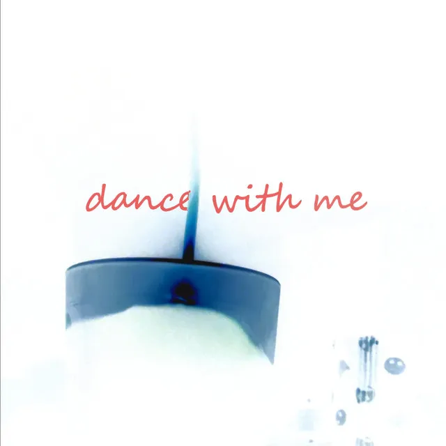 dance with me