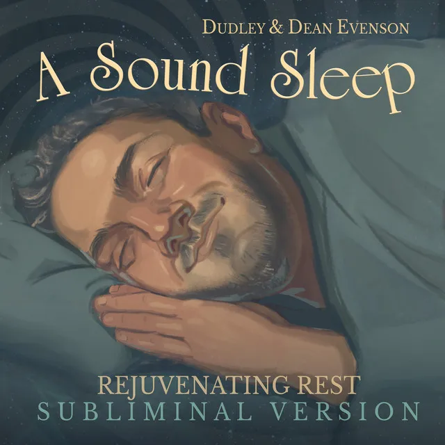 Sound Sleep Meditation: Rejuvenating Rest (Subliminal Version)