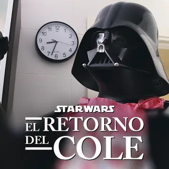 Star Wars el Retorno del Cole by Rodrigo Septién