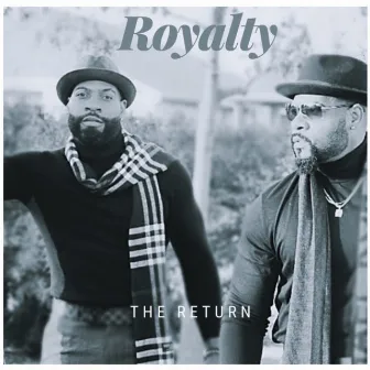 The Return by Royalty