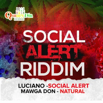 Social Alert Riddim by Mawga Don