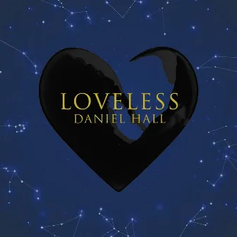 Loveless by Daniel Hall