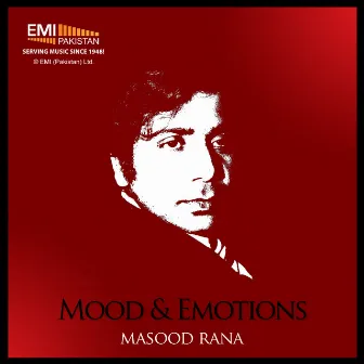 Mood & Emotions Masood Rana by Masood Rana