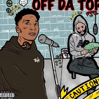 Off The Top .Pt 2 by Dirty Rockkk