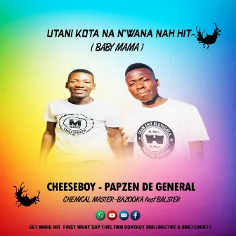 Utani Kota Na Nwana Nah? (Baby Mama) by Master Cheeseboy