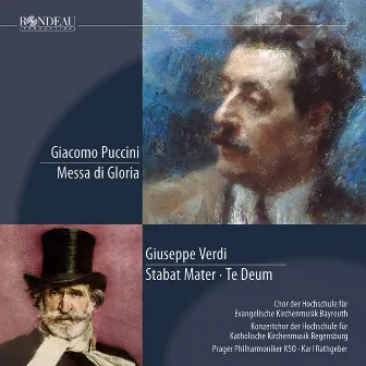 Puccini: Messa Di Gloria - Verdi: Stabat Mater / Te Deum by Bernhard Schneider