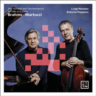 Brahms: Two Sonatas for Cello and Piano - Martucci: Two Romances for Cello and Piano by Luigi Piovano