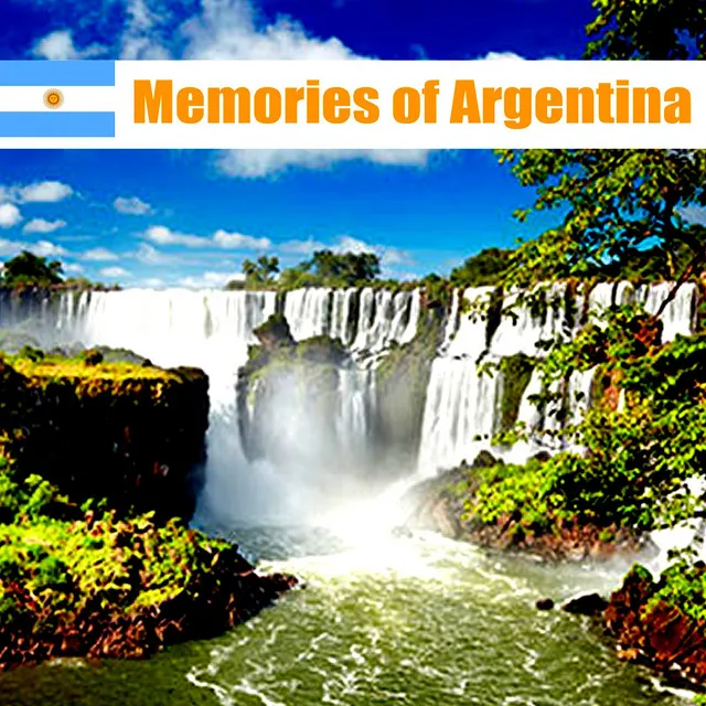 Memories of Argentina