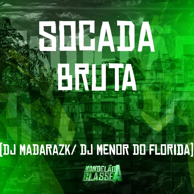 Socada Bruta