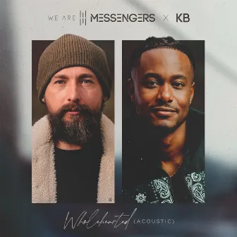 Wholehearted (Acoustic) by We Are Messengers