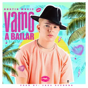 Vamo' a Bailar by Oustin Music