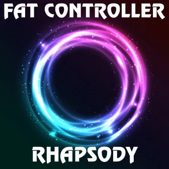 Rhapsody by Fat Controller