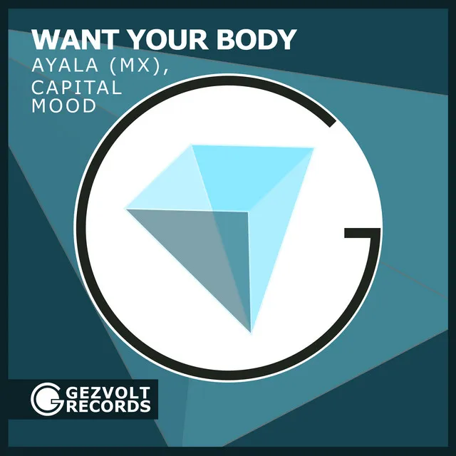 Want Your Body - Radio-Edit