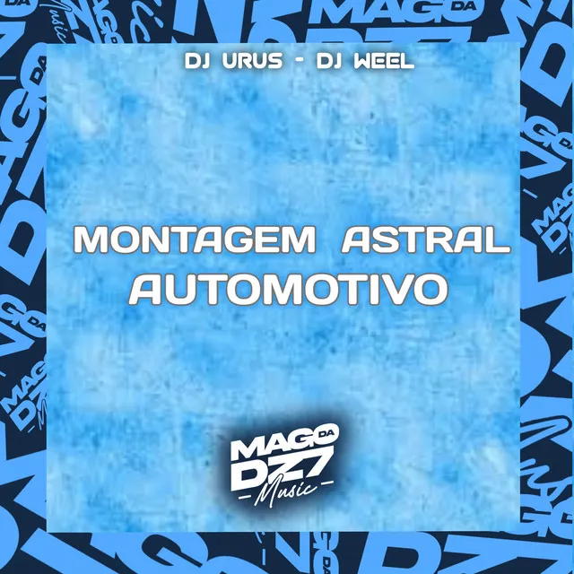 Montagem Astral Automotivo