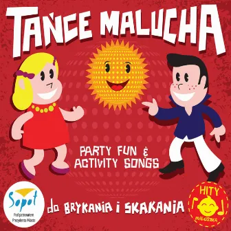 Tance Malucha - Party Fun & Activity Songs by Unknown Artist