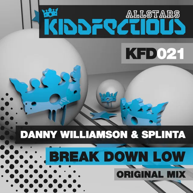 Break Down Low - Original Mix