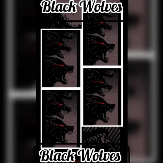 Black Wolves by ZappWitDaStrap