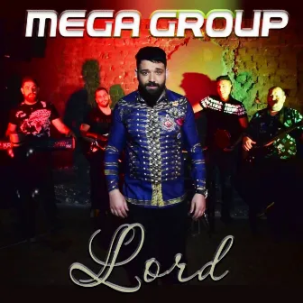 Lord by Mega Group