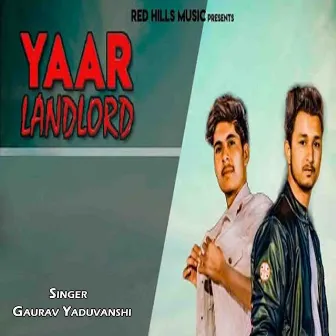 Yaar Landlord by Gaurav Yaduvanshi