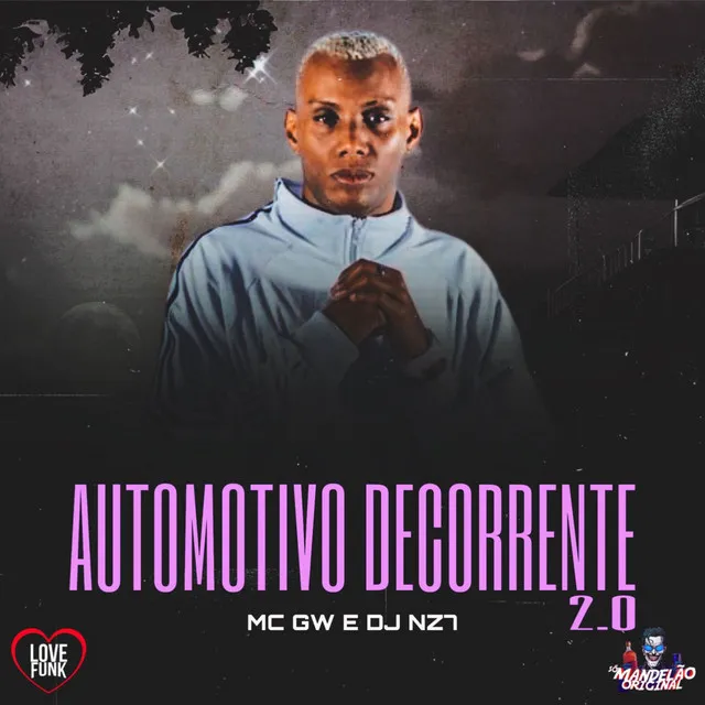 Automotivo Ultra Decorrente 2.0