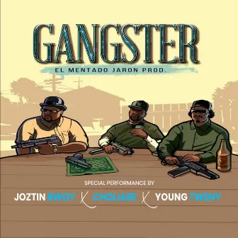 Gangster by Joztin Bwoy