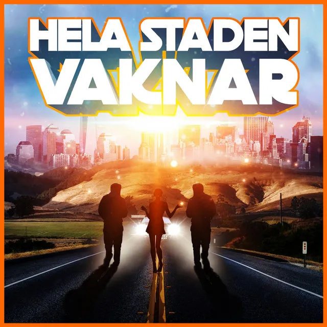 Hela staden vaknar