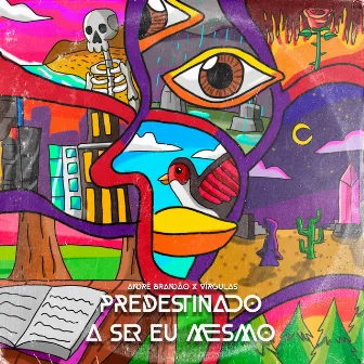 Predestinado a Ser Eu Mesmo by André Brandão