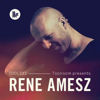 Toolroom Presents: Rene Amesz by Rene Amesz