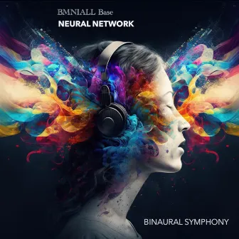 Binaural Symphony by BMNIALL Base