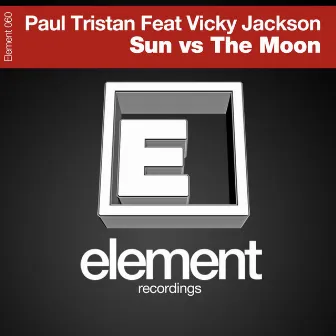 Sun vs The Moon by Vicky Jackson