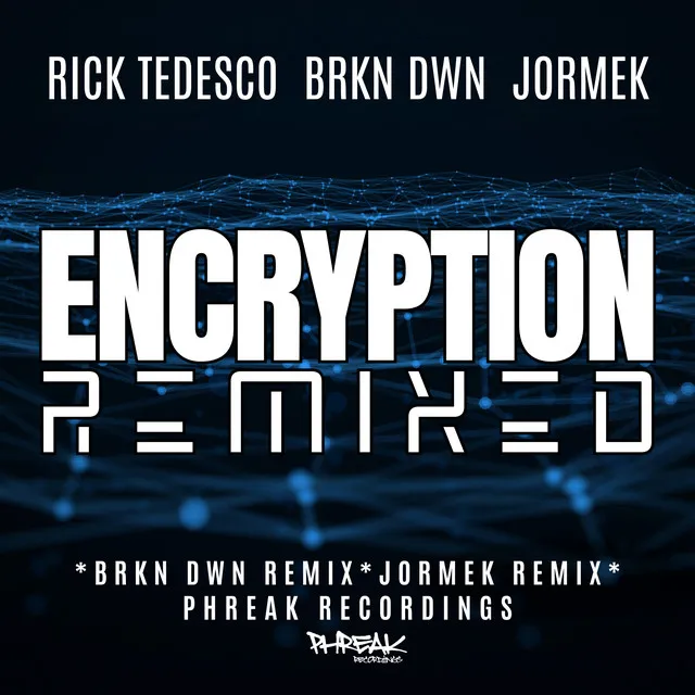 Encryption - BRKN DWN Remix