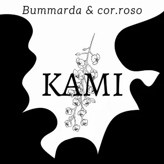 KAMI by Bummarda