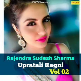 Rajendra Sudesh Sharma Upratali Ragni Vol 2 by Rajendra