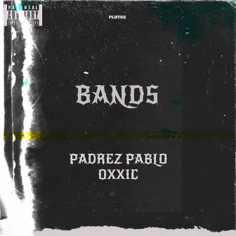 Bands by Oxxic