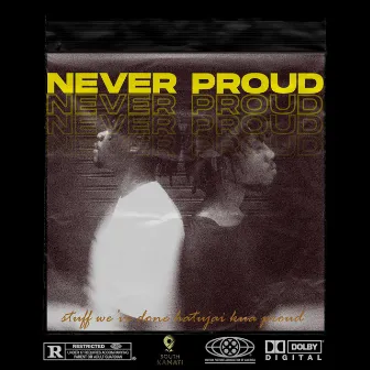 Never Proud (Isukudrill) by Ak45Gunman