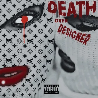 Death over Designer by High Caliber