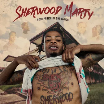 Fresh Prince of Sherwood by Sherwood Marty