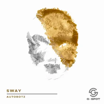 Sway by Autobotz