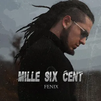 Mille Six Cent by Fenixbe