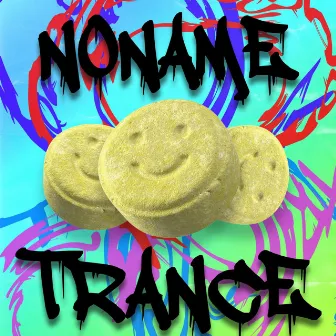 Trance by NONAME