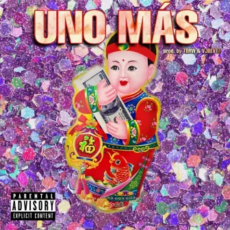 Uno Mas by TBRW